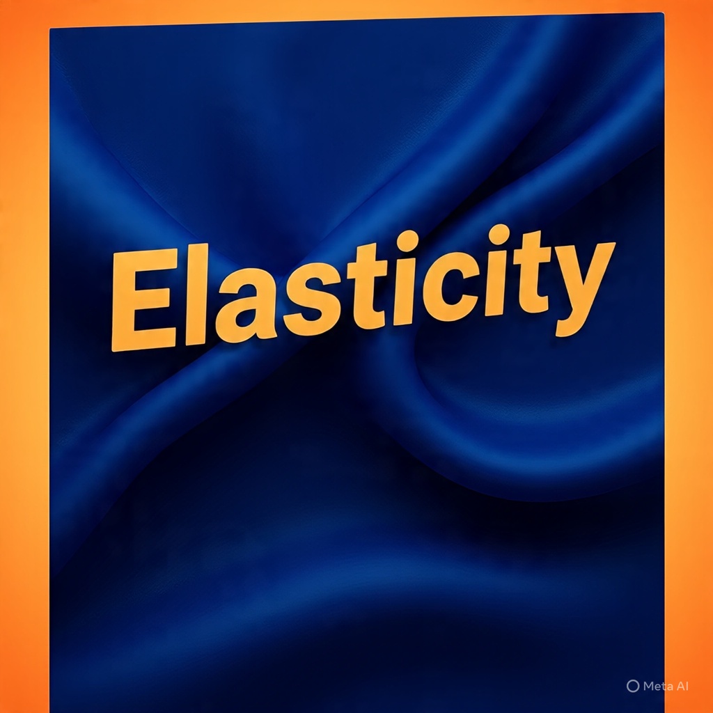 Elasticity