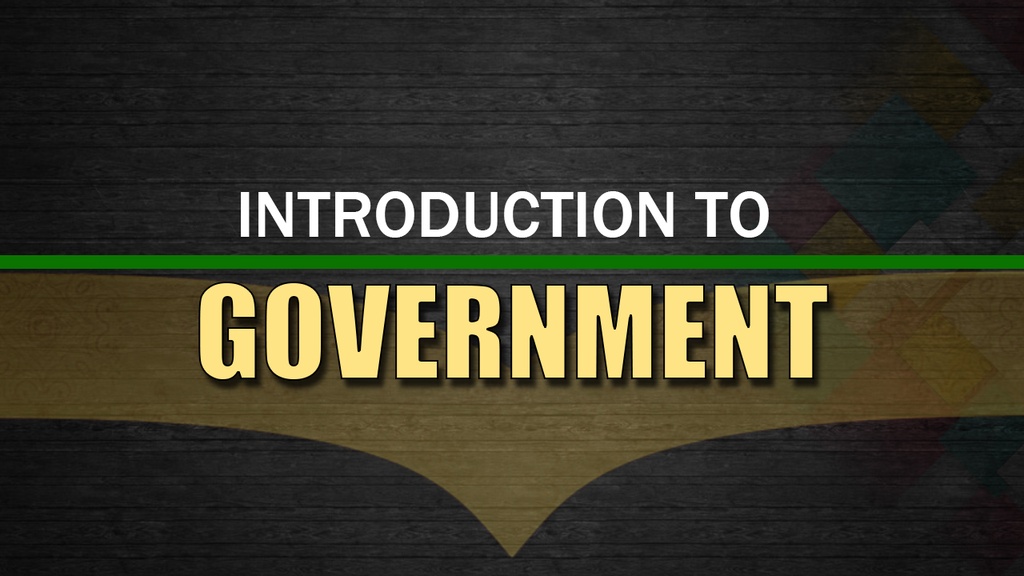 Introduction to Government