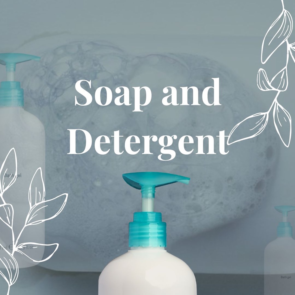 Soap and Detergent