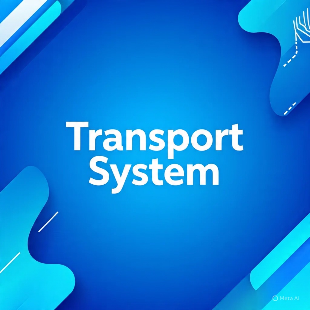 Transport System